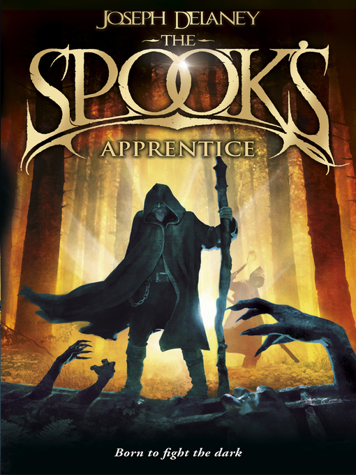 The Spook's Apprentice (eBook): Wardstone Chronicles / Last Apprentice Series, Book 1